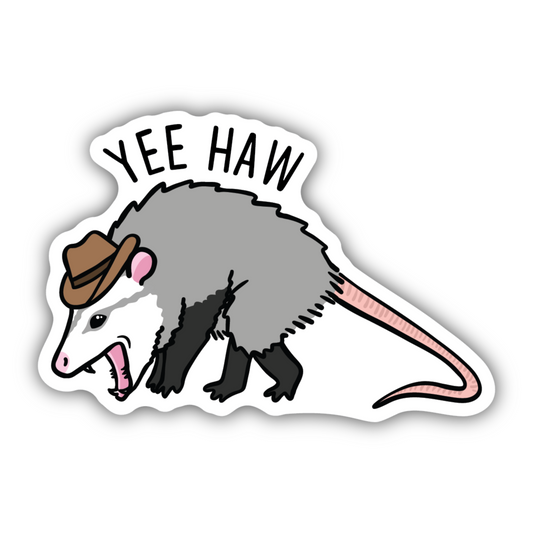 Sticker - Yee Haw Possum
