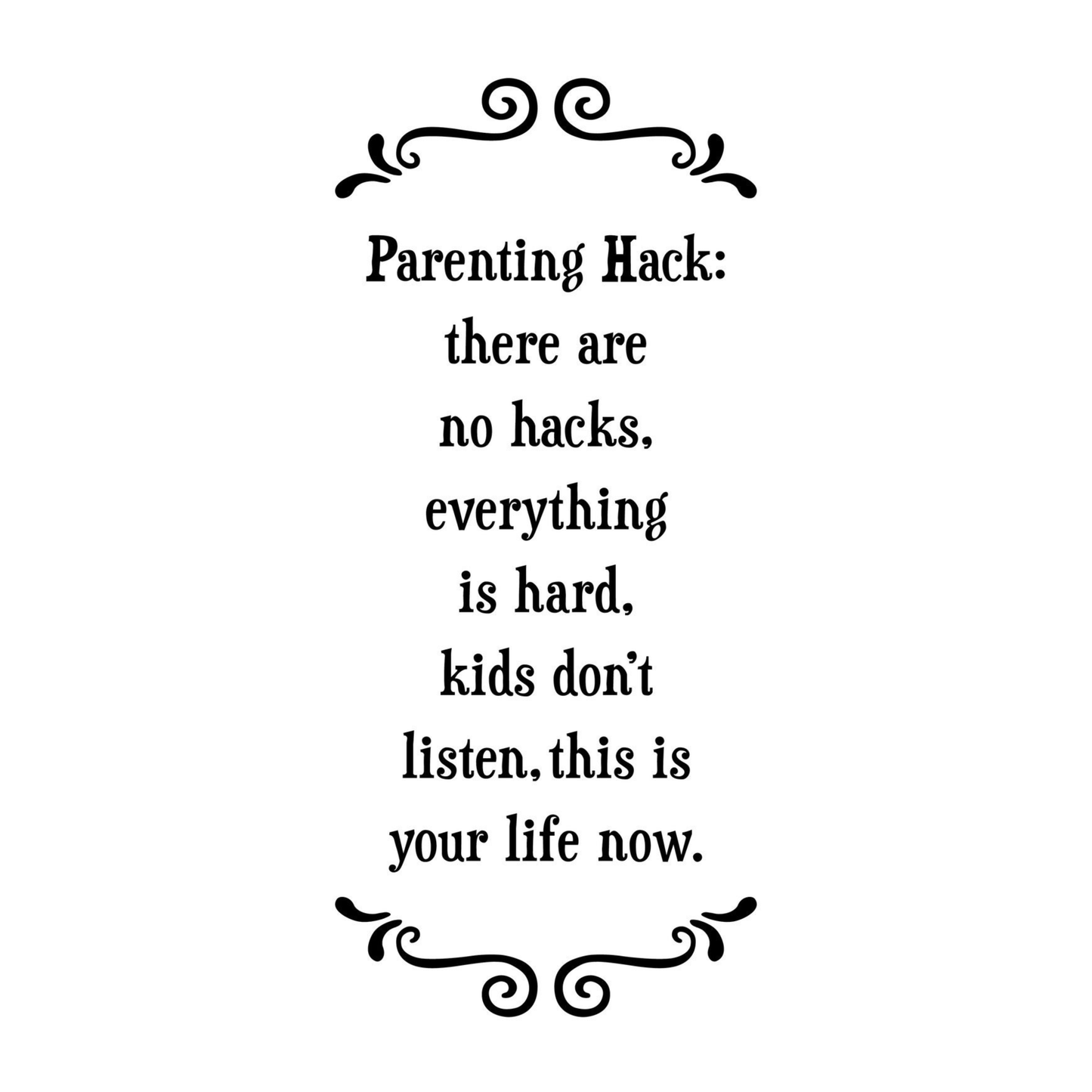 Tea Towel - Parenting Hack