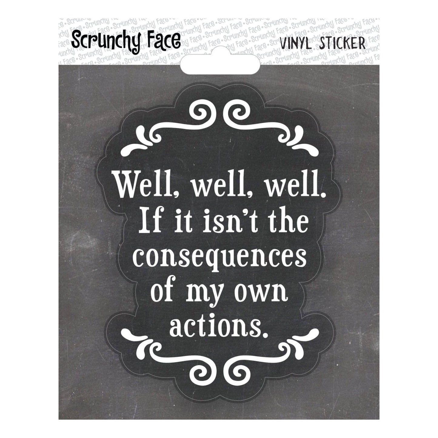Sticker - Consequences