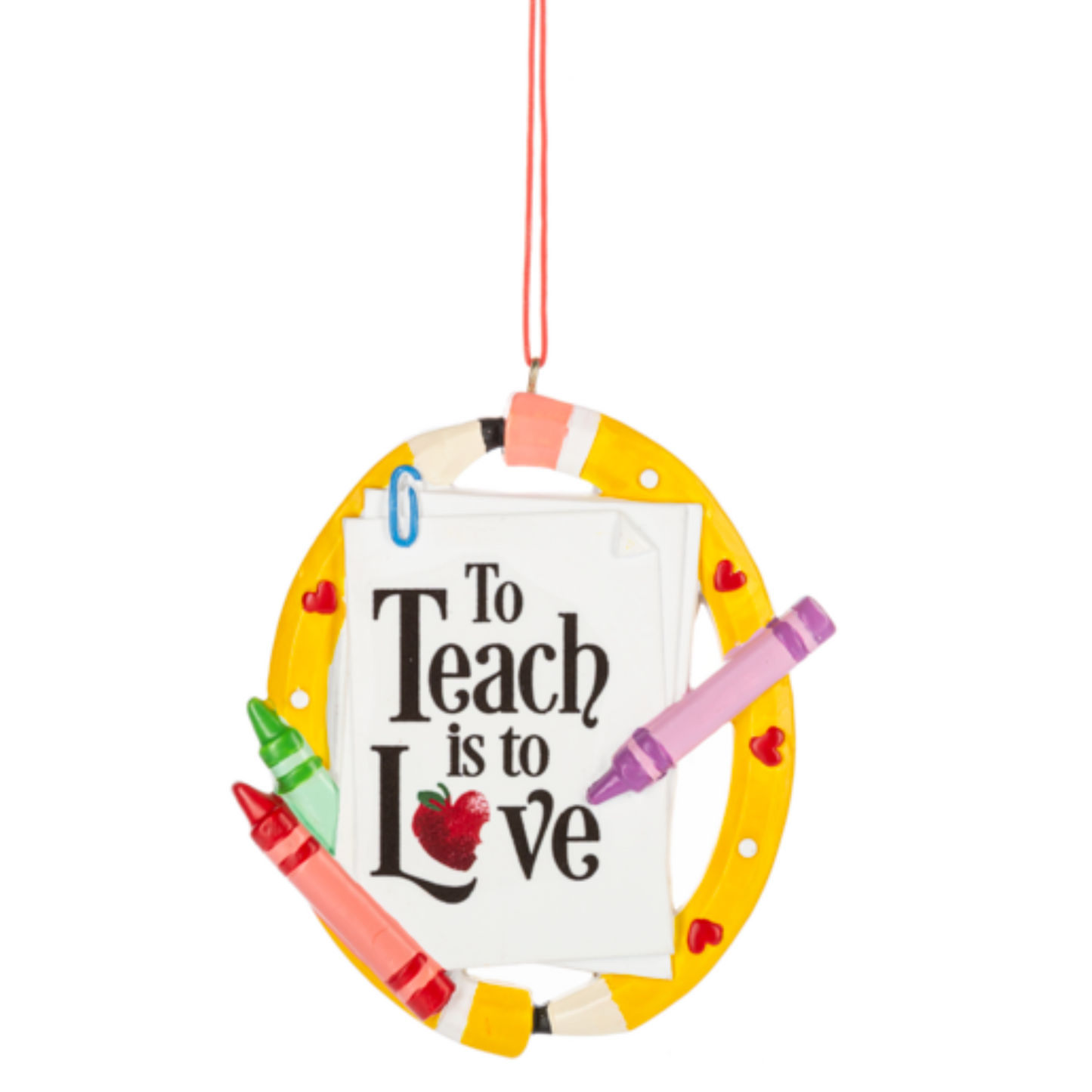 Ornament - To Teach is to Love