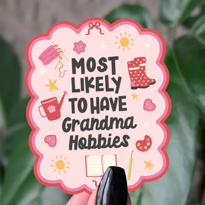 Sticker - Grandma Hobbies