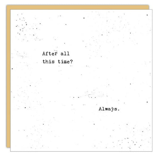 Card - Gems - After All This Time? Always.
