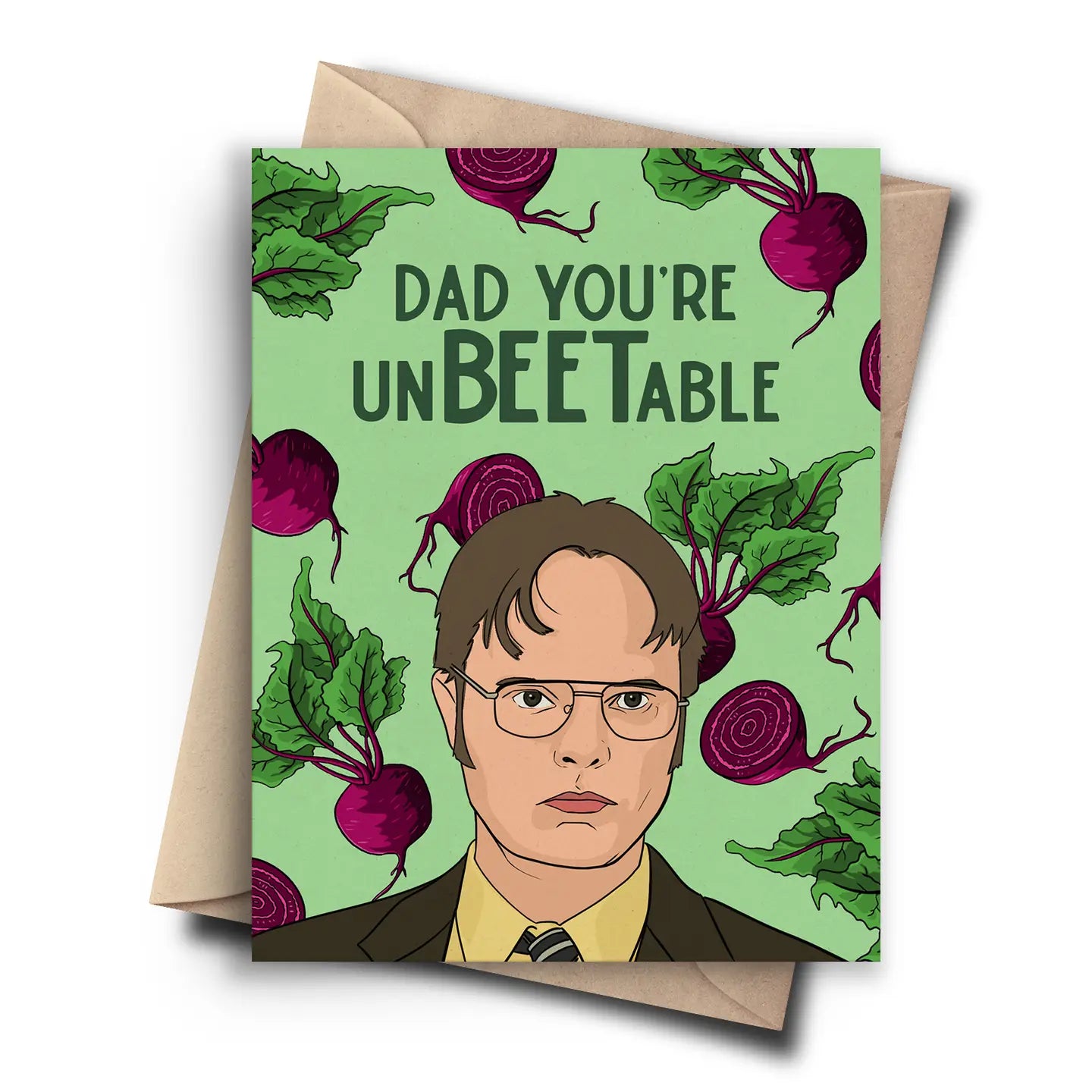 Card - Dwight Schrute - Dad, You're UnBEETable