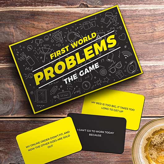 Game - First World Problems
