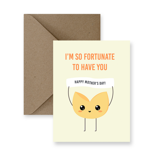 Card - Mother's Day - Fortunate To Have You