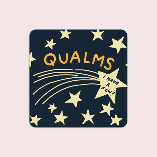 Sticker - Qualms, I Have A Few
