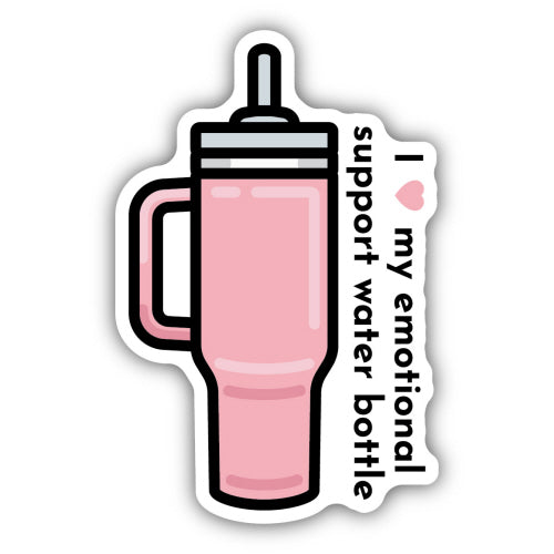Sticker - Emotional Support Pink Water Bottle