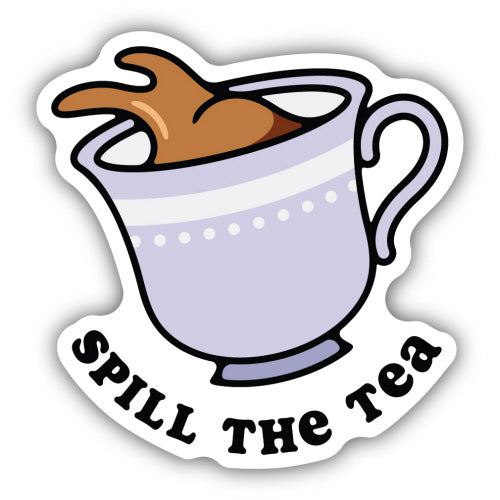 Sticker - Spill The Tea