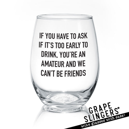 Wine Glass - Amateur
