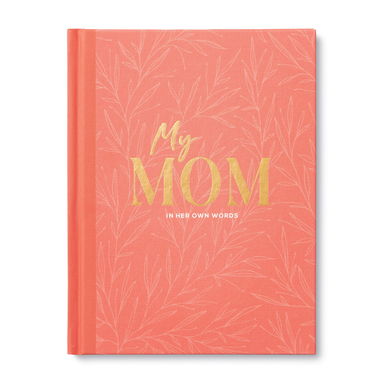 Book - My Mom, In Her Own Words
