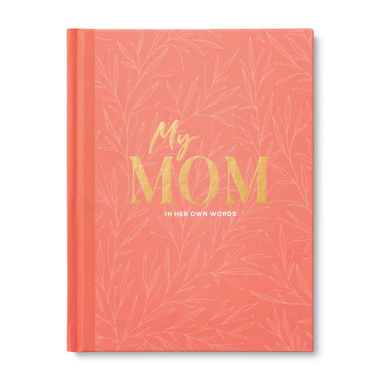 Book - My Mom, In Her Own Words
