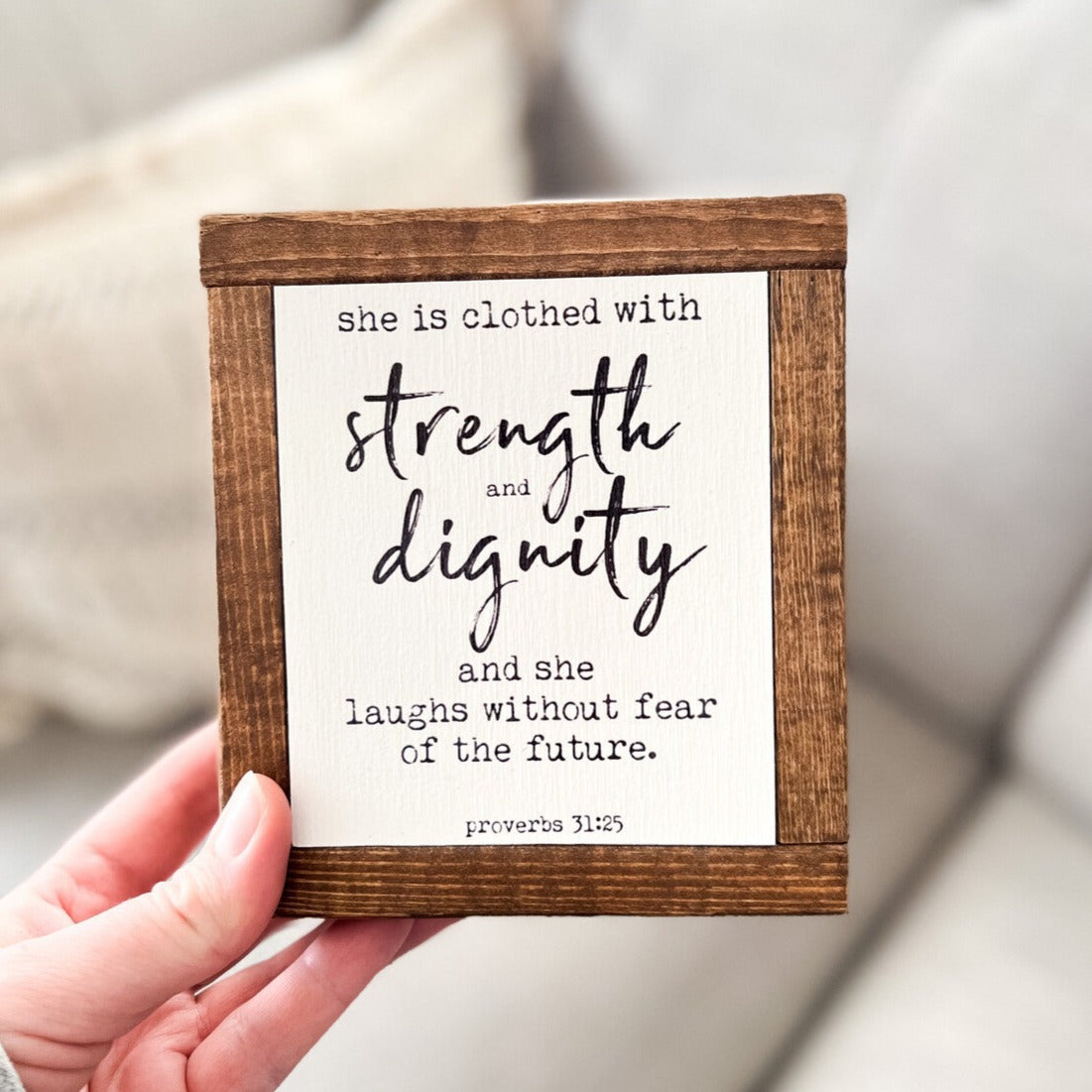 Sign - Itty Bitty Mini - Strength & Dignity