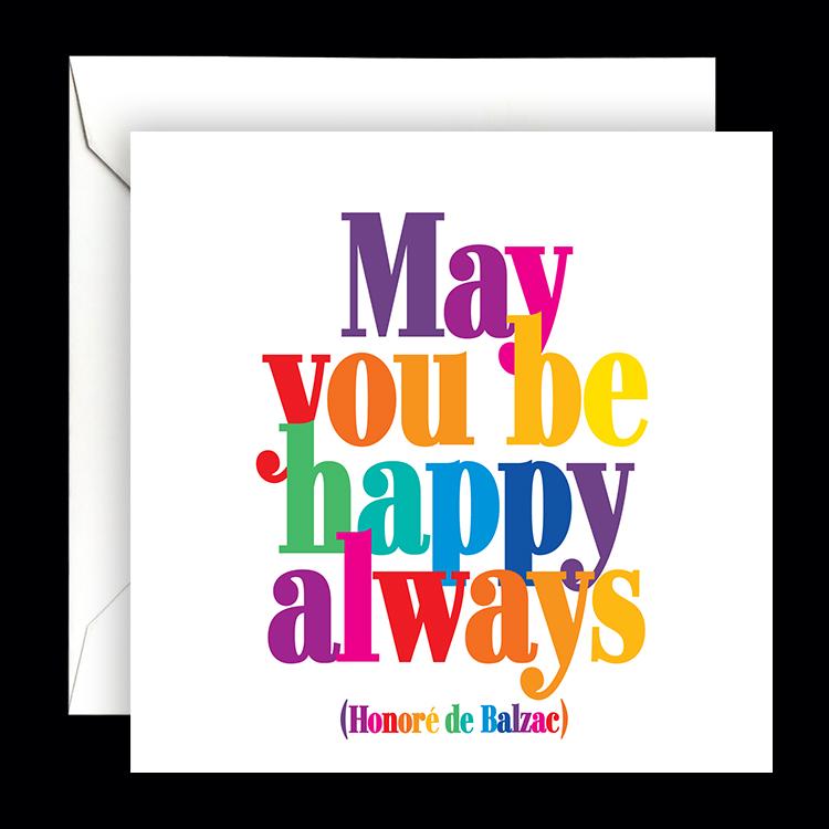 Card - Quotable Cards - May You Be Happy Always