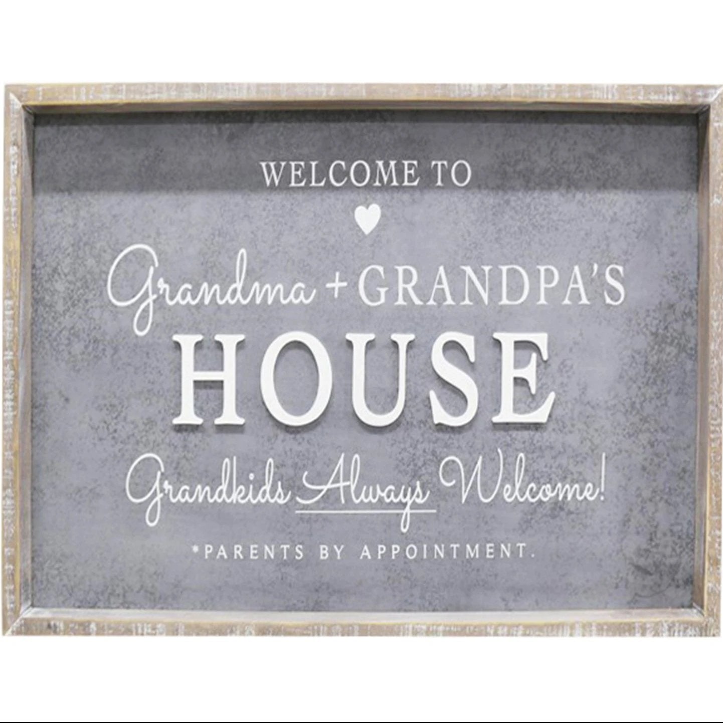 Sign - Grandkids Always Welcome