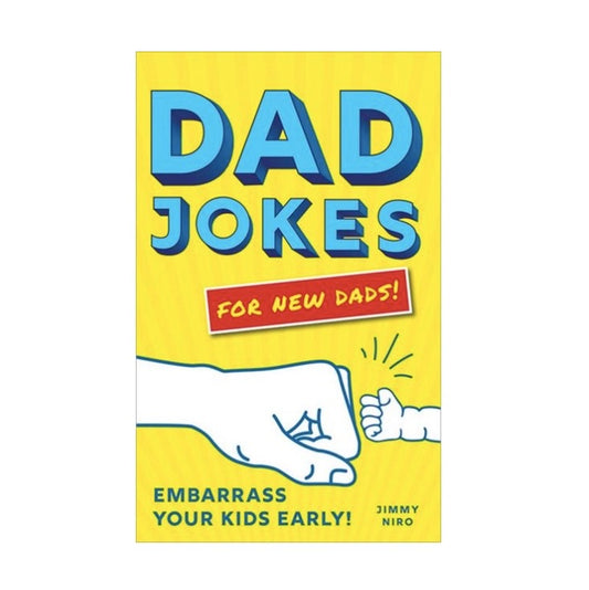 Dad Jokes For New Dads 