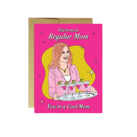 Card - Mean Girls - Cool Mom