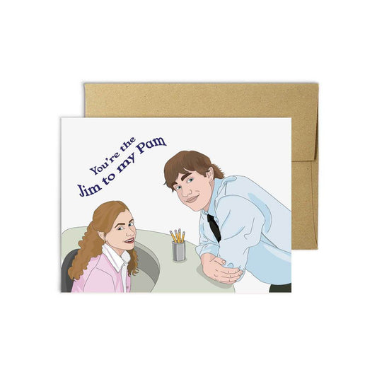 Card - The Office - Jim to my Pam