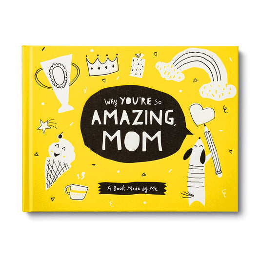 Book - Why You're So Amazing, Mom