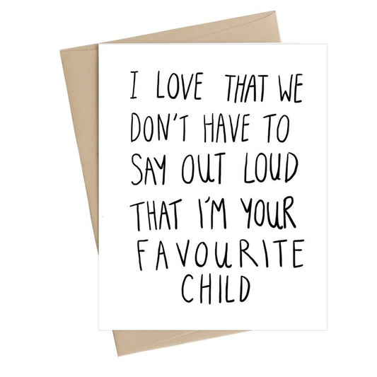 Card - Favourite Child