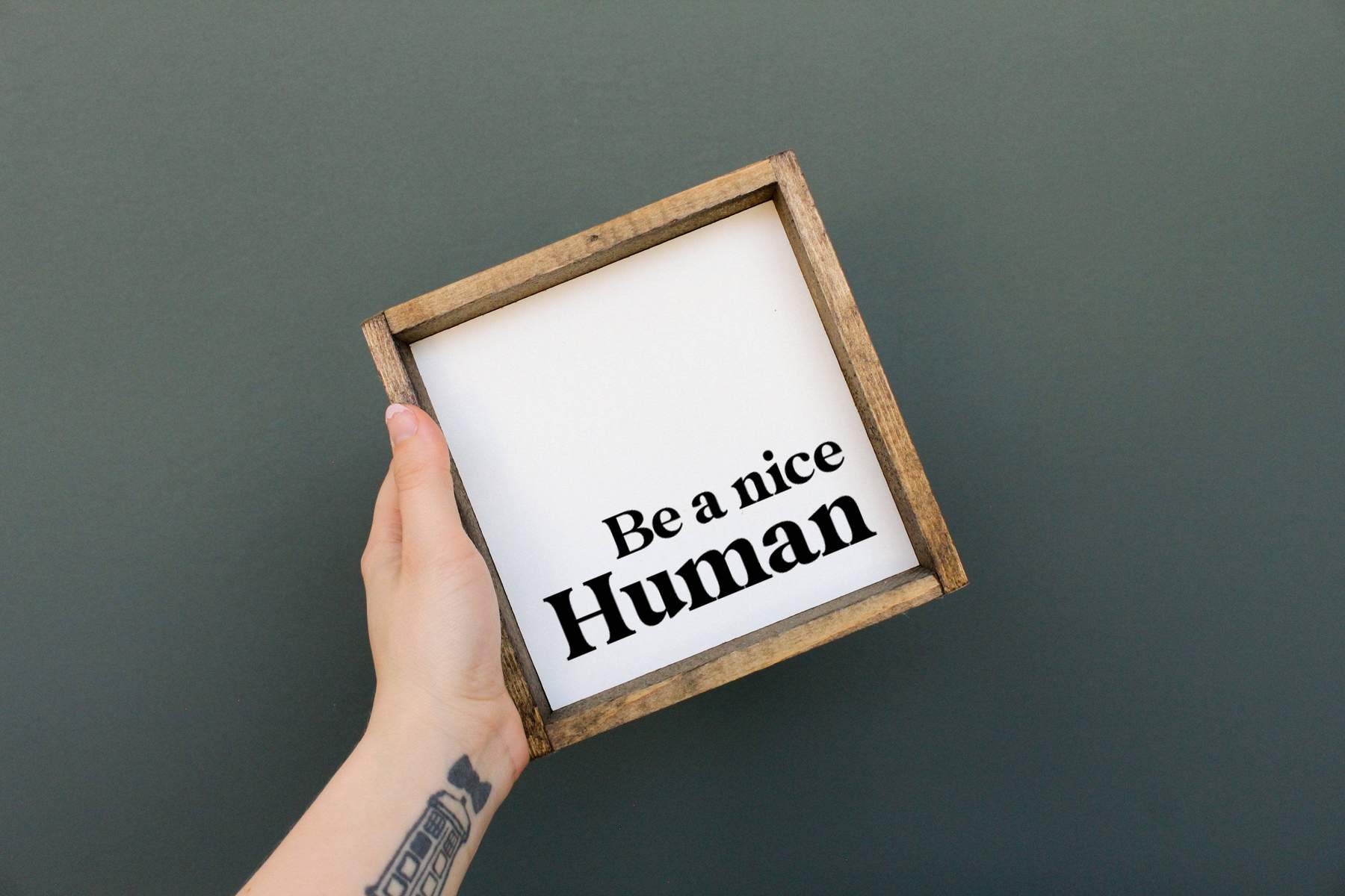 Sign - Be A Nice Human