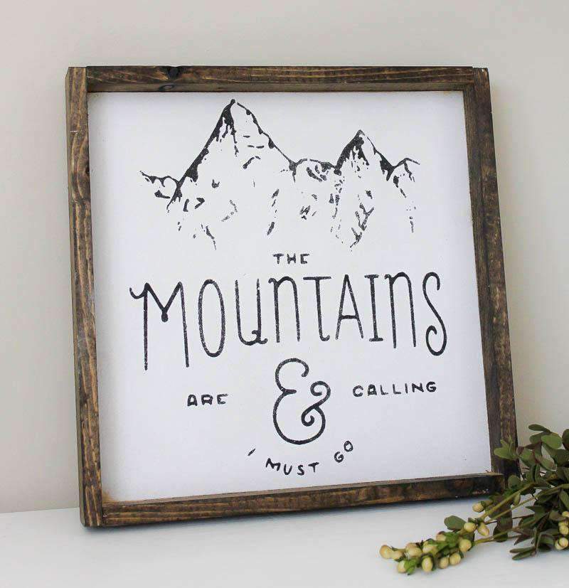 The Mountains are Calling Sign